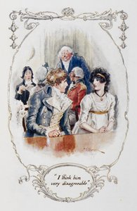 „Myslím, že je velmi nepříjemný“, ilustrace z „Pýchy a předsudku“ od Jane Austenové (barevné lito) od Charles Edmund Brock