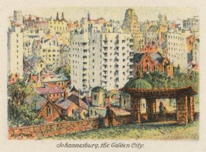 Jihoafrická republika: Johannesburg, zlaté město (barevná litografie)