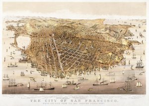 Město San Francisco, pohled z ptačí perspektivy ze zálivu při pohledu na jihozápad, publikoval Currier & Ives od Charles Richard Parsons