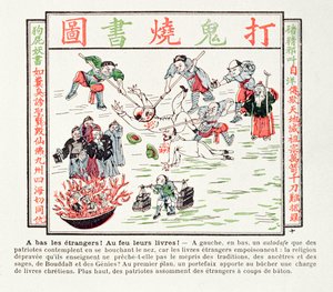 Pálení jedovatých křesťanských knih, které pohrdají našimi tradicemi, našimi předky, moudrostí našich mudrců a Buddhy, 1891 od Chinese School