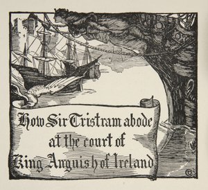 Jak Tristram pobýval na dvoře irského krále Anguishe, ilustrace z 