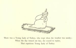 Byla tam mladá dáma z Turecka, která plakala, když bylo pošmourné počasí od Edward Lear