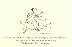 Byl tam starý muž z Messiny, jehož dcera se jmenovala Opsibeena od Edward Lear