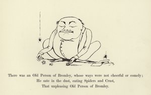 Byl jeden starý člověk z Bromley, jehož způsoby nebyly veselé ani příjemné. od Edward Lear