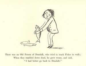 Byl tam starý člověk z Dundalku, který se snažil naučit Ryby chodit od Edward Lear