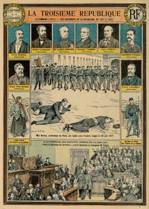 Třetí republika a její prezidenti v letech 1871 až 1913 - Komuna z roku 1871 - Monsignor Darbois, Archeveque of Paris, byl popraven, zastřelen s dalšími rukojmími 28. května 1871 - zasedání 16. června 1871 v Poslanecké sněmovně: „Zde je osvoboditel od Emile Antoine Bayard