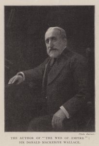 Autor knihy The Web of Empire, Sir Donald Mackenzie Wallace od English Photographer