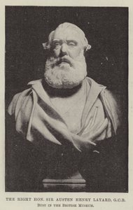 Ctihodný Sir Austen Henry Layard, GCB, Busta v Britském muzeu od English Photographer