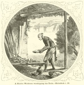 Hinduistický dělník uctívající své nástroje, Habakuk, i, 16 od English School
