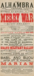Reklama pro Royal Alhambra Theatre, kde vystupuje Merry War od F Bella a Richarda Geneeho s hudbou Johanna Strausse od English School