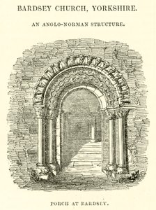 Bardsey Church, Yorkshire, anglo-normanská struktura, veranda v Bardsey od English School