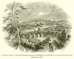 Bothwellův most; kde byli skotští Covenanters poraženi, 22. června 1679