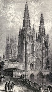 Katedrála Burgos, Burgos, Španělsko, z „Španělsko: Shrnutí španělské historie od maurského dobytí po pád Granady, 711-1492“, od Henryho Edwarda Wattse, vydané v roce 1893 od English School