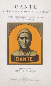 Dante A Drama od V Sardou a E Moreau, několik vysvětlujících poznámek italského studenta od English School