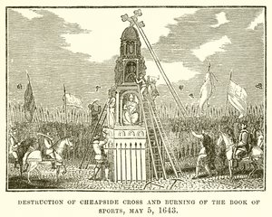 Zničení Cheapside Cross a spálení knihy sportu, 5. května 1643 od English School