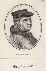 Edmund Bonner, englischer Geistlicher und Bischof von London, der Protestanten während der Herrschaft von Maria I. verfolgte (Stich) von English School