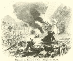 Eliáš a Baalovi proroci, 1. Královská, xviii, 37, 38 od English School
