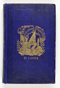 Přední strana obálky Soyers Culinary Campaign, vydané G.Routledge & Co., Londýn, 1857 od English School