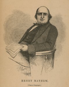 Henry Mayhew, autor knihy London Labour and the London Poor od English School