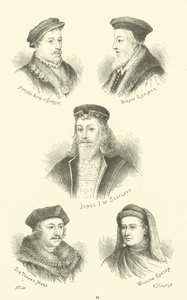 Howard, hrabě ze Surrey, biskup Latimer, James I. Skotský, Sir Thomas More, William Caxton od English School