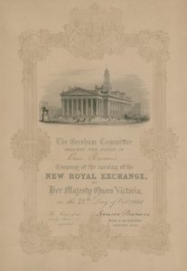 Pozvánka na otevření nové Královské burzy v Londýně Jejím Veličenstvem královnou Viktorií 28. října 1844. od English School