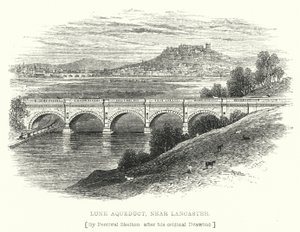 Akvadukt Lune, poblíž Lancaster (rytina) od English School
