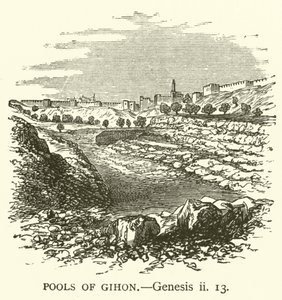 Pools of Gihon, Genesis, ii od English School