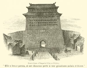 Jižní brána císařského města v Pekingu (rytina) od English School