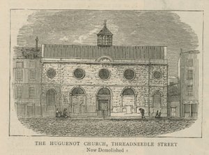 Hugenoti v Anglii: Hugenotská církev, Threadneedle Street od English School