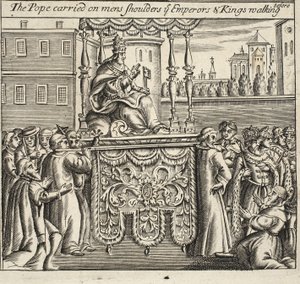 Papež nesl na mužských ramenech, vy císaři a králové kráčící předtím, ilustrace ze Skutků a pomníků od Johna Foxe, deváté vydání, hospoda. 1684 od English School