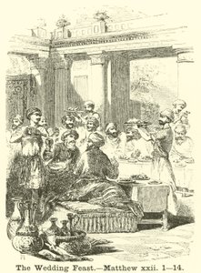 Das Hochzeitsfest, Matthäus, xxii, 1, 14