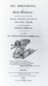 Titulní strana knihy The Bibliomania od reverenda Thomase Frognalla Dibdina, vydaná v roce 1809 (tištěný papír) od English School