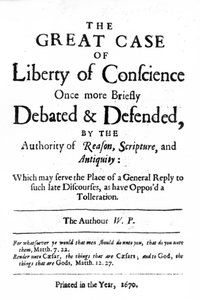 Titulní strana knihy The Great Case of Liberty of Conscience od Williama Penna, publikované v roce 1670 od English School