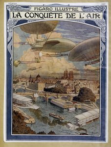 Air conquete: vzducholoď, balon a horkovzdušný balon nad Paříží – obálka „“ Figaro Illustré““ z února 1909