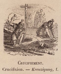 The Illustrious Vocabulary: Crucifixion; Ukřižování; Kreuzigung (rytina) od European School