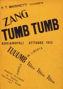 Obálka knihy Filippo Tommaso Marinetti ""Zang Tumb Tumb"" z roku 1912. soukromá sbírka Milán