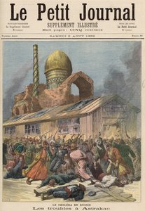 Cholera v Rusku: Potíže v Astrachani, z „Le Petit Journal“, 6. srpna 1892 od Fortune Louis Meaulle and Henri Meyer