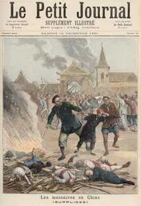 Masakr v Číně, z „Le Petit Journal“, 19. prosince 1891 (barevné lito)