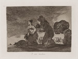 A tohle taky, deska 45 z The Disasters of War od Francisco de Goya