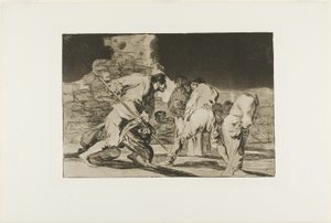 Je to úžasné - a byli jsme vyrobeni Bohem, deska šest z Los Proverbios od Francisco Jose de Goya y Lucientes