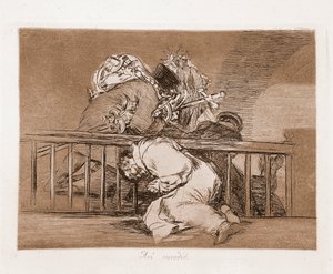 The Disasters of War: Stalo se to takhle (lept z přípravné kresby od Francisco de Goya