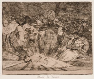 „Truth has Died“ (Pravda zemřela) ze série „Los desastres de la guerra“ od Francisco de Goya