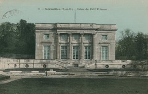 Versailles, Palais du Petit Trianon. Pohlednice odeslaná v roce 1913. od French Photographer
