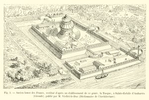 Bývalá Dolní část Franků, obnovená po založení tohoto druhu, Tusque, v Sainte-Eulalie dAmbarres, Gironde, vydal M Viollet-le-Duc, Dictionnaire de lArchitecture od French School