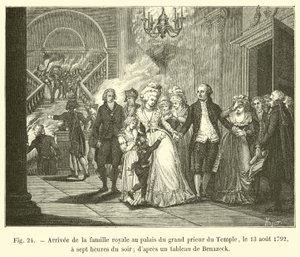 Příjezd královské rodiny do paláce velkopřevora chrámu, 13. srpna 1792, v sedm hodin večer; z obrazu od Benazecka