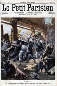 Boxerské rebelské evropské vyslanectví v Pekingu jsou napadeny rebely - v „Le petit Parisien“ od French School