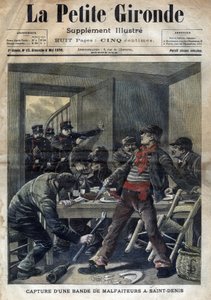 Zajetí gangu zločinců v Saint-Denis (Saint Denis) v roce 1898. Obálka „“La petite Gironde““ z 8. května od French School