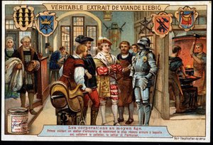 Korporace ve středověku (středověk): Princ navštěvuje zbrojovku a zkoumá nejnovější zbroj, ve které pracovali peletiér, sedlář a puškař. Liebigská chromolitografie z konce 19. století. od French School