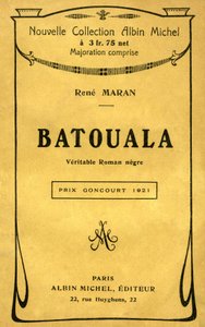 Obálka knihy „Batouala, skutečný román černoch“ od Rene Marana od French School