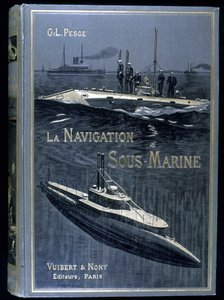 Obálka knihy “” La navigation sous-marine””, od Pesce, ed. Vuibert od French School